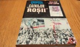 EPOPEEA "CAINILOR ROSII" - Nelu Pop, Liviu Terfea - Editura Cartimpex, 2001, 348 p.+ ilustratii si poster cu Clubul Dinamo