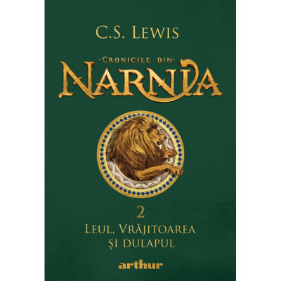 Cronicile din Narnia 2. Leul, vrajitoarea si dulapul, C.S. Lewis foto