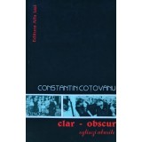 Clar, obscur - 2008 - Constantin Cotovanu (G233)