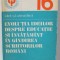 EVOLUTIA IDEILOR DESPRE EDUCATIE SI INVATAMANT IN GANDIREA SCRIITORILOR ROMANI , REVISTA &#039; PERMANENTE - PERSPECTIVE &#039; NR. 15 , 1984
