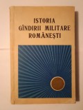 A. Giurgiu; N. Jujan; A. Minei; I. Muntoi; A. Petri et al. - Istoria g&acirc;ndirii militare rom&acirc;nești (1974)
