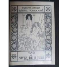 Tao si arta de a iubi-Bogdan Crisboi, Gabriel Postolache