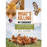 What&#039;s Killing My Chickens?