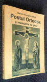Postul ortodox si mancarile de post - Diacon Gheorghe Babut, 2005