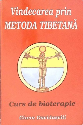 VINDECAREA PRIN METODA TIBETANA. CURS DE BIOTERAPIE-GIUNA DAVIDASVILI-263506 foto