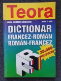 DICTIONAR FRANCEZ-ROMAN ROMAN-FRANCEZ - Mihaescu-Cirsteanu, Eliade