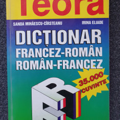 DICTIONAR FRANCEZ-ROMAN ROMAN-FRANCEZ - Mihaescu-Cirsteanu, Eliade