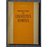 D. Macrea - Probleme de lingvistică rom&acirc;nă