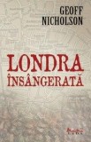 Londra insangerata | Geoff Nicholson, 2021, Leda