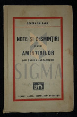 SIHLEANU SEVERA - NOTE SI DESMINTIRI ASUPRA AMINTIRILOR (Doamnei SABINA CANTACUZINO), 1938, Bucuresti foto