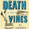 Death in the Vines