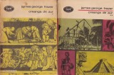 James George Frazer - Creanga de aur, volumele 1-2