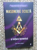 MASONERIE OCULTA SI INITIERE HERMETICA-JEAN MARIE RAGON