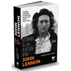 Cine l-a ucis pe John Lennon - Lesley Ann Jones