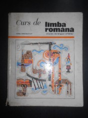 Oltea Delarascruci - Curs de limba romana Volumul 1