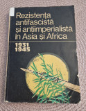Rezistenta antifascista si antiimperialista in Asia si Africa 1931 1945