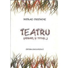 Teatru - Nicolae Cristache