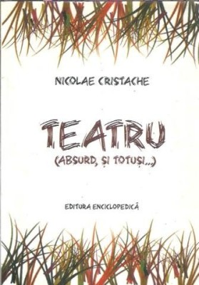 Teatru - Nicolae Cristache foto