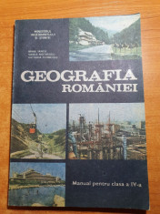 geografia romaniei - manual pentru clasa a 4-a din anul 1991 foto