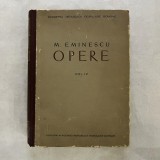 M. Eminescu - Opere - Vol. IV - 1952 - Editura Academiei RPR