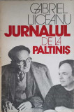 JURNALUL DE LA PALTINIS-GABRIEL LIICEANU