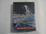 GEOGRAFIA URBANA - JACQUELINE BEAUJEU-GARNIER, GEORGES CHABOT