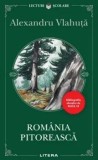 Cumpara ieftin Romania pitoreasca/Alexandru Vlahuta
