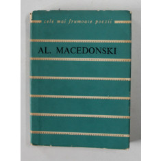 AL. MACEDONSKI , VERSURI , editie de ADRIAN MARINO , desen de MARCELA CORDESCU , COLECTIA &#039;&#039; CELE MAI FRUMOASE POEZII &#039;&#039; , NR. 94 , 1967 , FORMAT REDU