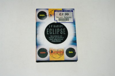 Eclipse - the science and history of nature&amp;#039;s most spectacular phen J. P. McEvoy foto