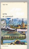 Cumpara ieftin Arta Si Umanul - Edgar Papu
