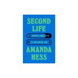 Second Life: Having a Child in the Digital Age