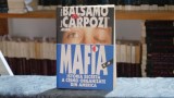 Cumpara ieftin Mafia. Istoria secreta a crimei organizate din America - George Carpozi, William Balsamo