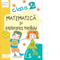 Matematica si explorarea mediului. Clasa a II-a. Partea I (E1). Caiet de lucru. Exercitii, probleme, probe de evaluare. Varianta EDP (Pitila, Mihailes