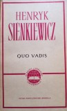 Henryk Sienkiewicz - Quo vadis (Editia: 1967)