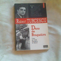 Dans de Bragadiru-Robert Turcescu