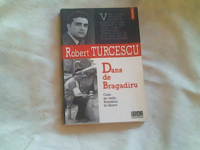 Dans de Bragadiru-Robert Turcescu