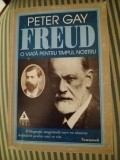 Peter Gay Freud . O viata pentru timpul nostru