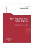 Drept procesual penal. Partea generala. Editia a 8-a - Anastasiu Crisu