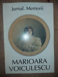 Jurnal. Memorii- Marioara Voiculescu