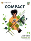 Cumpara ieftin Compact First For Schools B2 First Student's Book without Answers with Digital Pack - Paperback brosat - Peter May - Cambridge