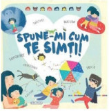 Cumpara ieftin Spune-mi cum te simti! |