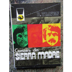 Comoara din Sierra Madre - B. Traven