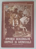 ISTORIA ROMANILOR , ANTICA SI MEDIEVALA , MANUAL PENTRU CLASA A VII -A de ADRIAN DAICOVICIU ...IOAN CIMPEANU , 1991