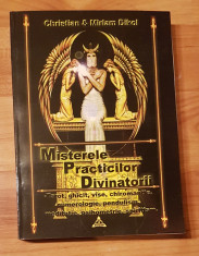 Misterele practicilor divinatorii de Christian si Miriam Dikol foto