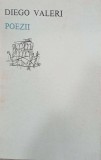 Poezii Diego Valeri - Antologie, Romantica, Realism literar, Modernism - Limba Romana/Italiana/Franceza - Coperta Cartonata/Brosata