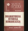 DRAMATURGIA ISTORICĂ ROM&Acirc;NEASCĂ - ION NISTOR - SINTEZE LYCEUM - Studii Literare