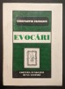 Evocari. Gand si Fapta Legionara - Constantin Papanace, Ed. Buna Vestire, 267 pagini, Istorie