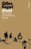 Jihad | Gilles Kepel, Bloomsbury Publishing PLC