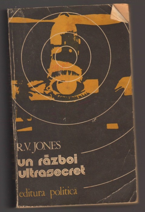 C10723 - UN RAZBOI ULTRASECRET - R.V. JONES