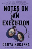 Notes on an Execution